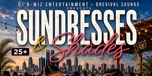 Sundresses & Shades Day Party