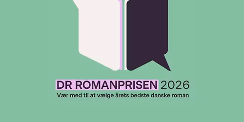 V\u00e6r med til at v\u00e6lge \u00e5rets bedste danske roman!