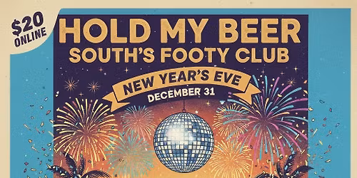 New Years Eve Party Ft: HOLD MY BEER \ud83c\udf7b
