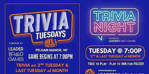Trivia Night TUE 7p | Dave & Buster's - Pelham Manor NY - @LeaderBoardGames