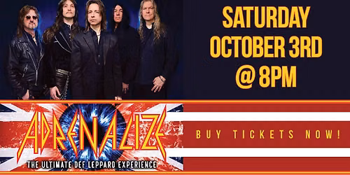 Adrenalize - The Ultimate Def Leppard Experience