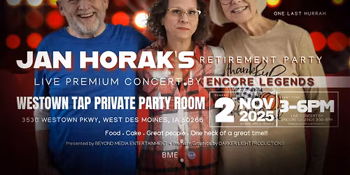 Jan Horak's RETIREMENT party with Encore Legends 