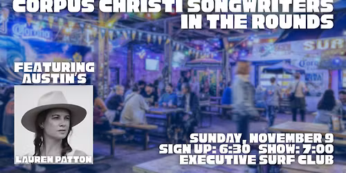 Corpus Christi Songwriters: In The Rounds at Executive Surf Club