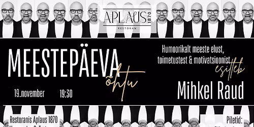 MEESTEP\u00c4EVA \u00d5HTU KOOS MIHKEL RAUAGA