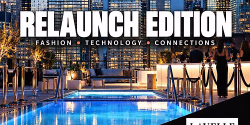 TORONTO FASHION INDUSTRY PRESENTS: WHEN FASHION MEETS TECH & AI NETWORKING