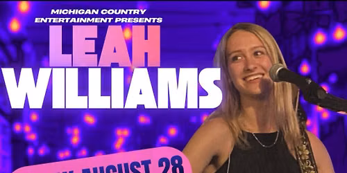 Michigan Country Entertainment presents Leah Williams