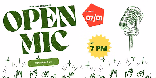 Tiny Talks Open Mic Night