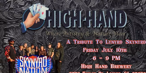 Lynyrd Skynyrd Tribute @ High Hand Brewery - Loomis 