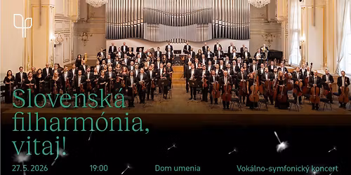 SLOVENSK\u00c1 FILHARM\u00d3NIA, VITAJ!