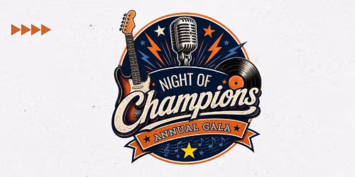 Night of Champions Annual Gala