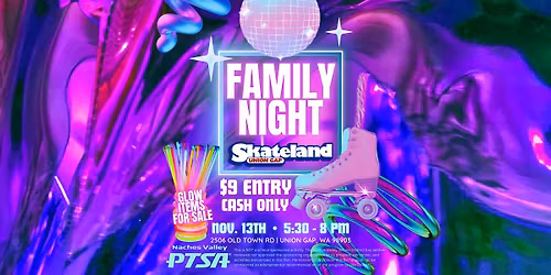 Naches Valley PTSA Family Skateland Night