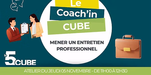 Coach'in cube - Mener des entretiens professionnels