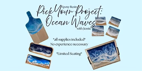 Epoxy Ocean Waves - Pick a Project with Jessie