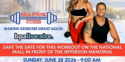 Mega Strong Workout on the National Mall!