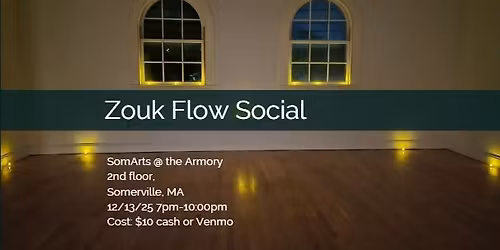 Boston Zouk Flow Social (12\/13\/25)