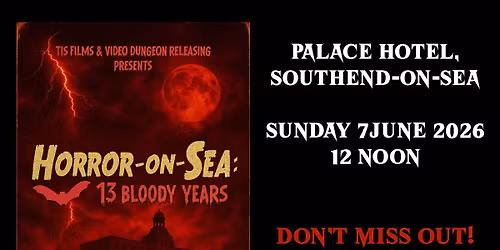 Screening of Horror-on-Sea: 13 Bloody Years
