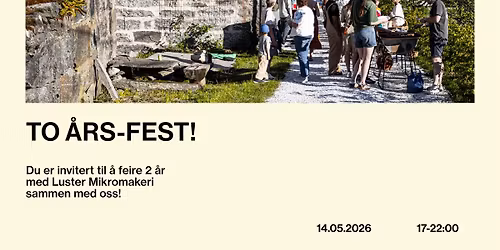 2-\u00e5rs fest for Luster Mikromakeri - 14. mai