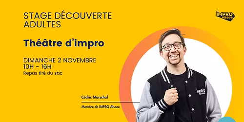 IMPRO Alsace - Stage d\u00e9couverte de l'impro pour adultes