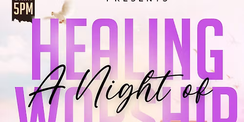 night of Healing and Worship