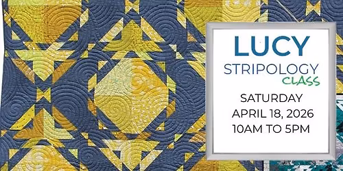 Lucy: Stripology Class