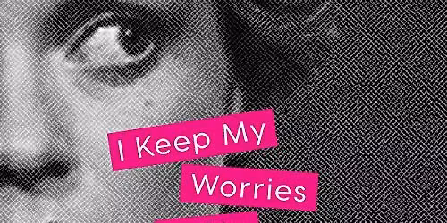 Community Reads Discussion: I Keep My Worries in My Teeth