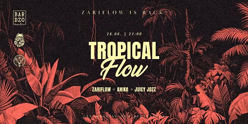 TROPICAL FLOW | Celebrating New Beginnings