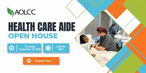 Academy of Learning - Health Care Aide Open House - Edmonton