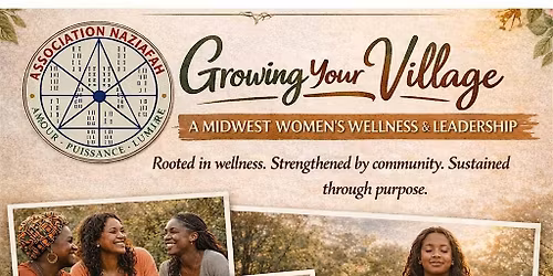 Growing Your Village: Free Women\u2019s Wellness & Ancestral Grounding