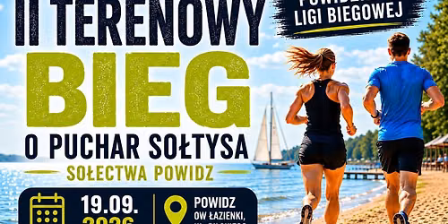 FINA\u0141 POWIDZKIEJ LIGI BIEGOWEJ - II TERENOWY BIEG O PUCHAR SO\u0141TYSA