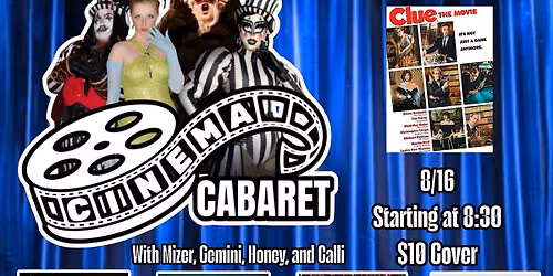 Copy of Cinema Cabaret: \u201cClue\u201d Screening & Variety Show