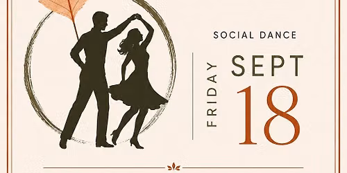September Workshop and Social Dance! 