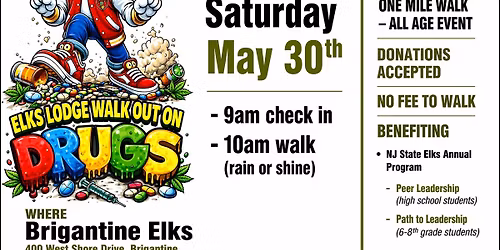 Walk Out On Drugs - Benefitting Elks Youth Programs