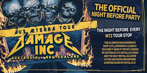 Damage Inc - The Night Before M72 - Melbourne