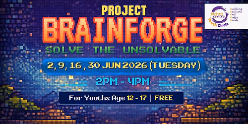 Project BrainForge: Solve the unsolvable (12 \u2013 17 years old)