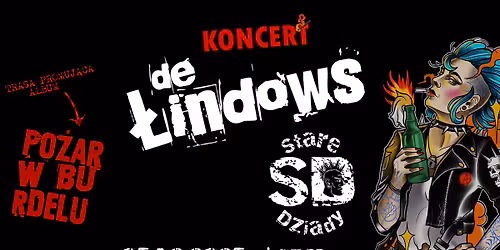 DE \u0141INDOWS  + Stare Dziady \/ \u017bory \/ OZI PUB