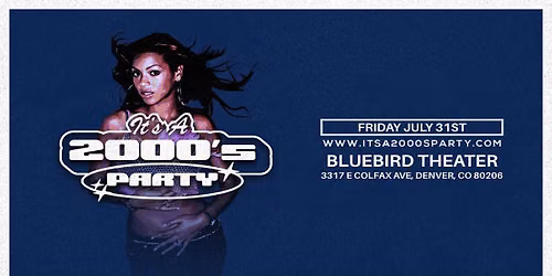 It's A 2000's Party: Denver