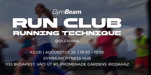 Running Technique - GymBeam Run Club Radv\u00e1nyi Alexandr\u00e1val