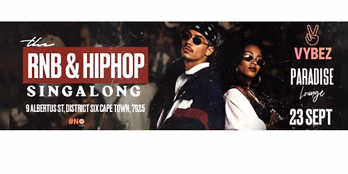 RNB & HIPHOP SINGALONG AT CLUB PARADISE 23 SEPT