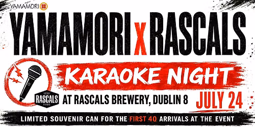 Karaoke Night - Yamamori x Rascals