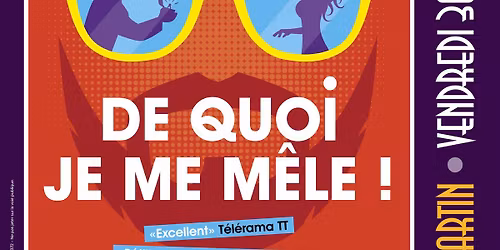 "De quoi je me m\u00eale" \u00e0 F\u00e9lix Martin !