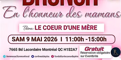 Brunch \u2013 Honneur des mamans                      "le c\u0153ur d'une m\u00e8re"