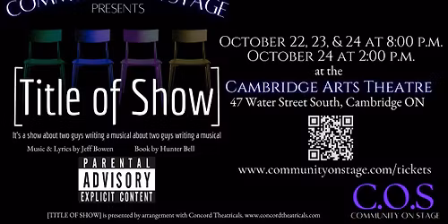 COS Presents [TITLE OF SHOW] Thursday October 22nd 8:00pm