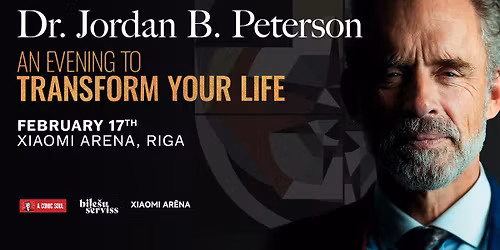 Dr. Jordan B. Peterson: An Evening to Transform Your Life | Riga