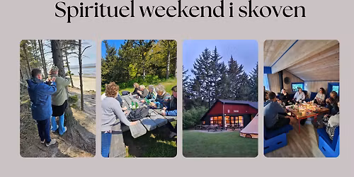 UDSOLGT - Spirituel weekend i skoven