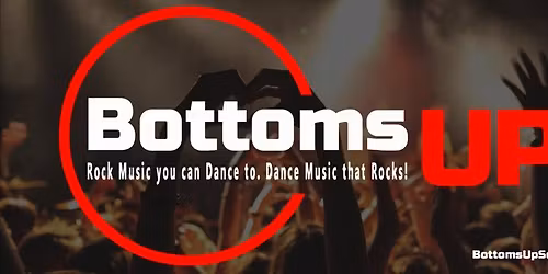 Bottoms UP @ Renton Eagles