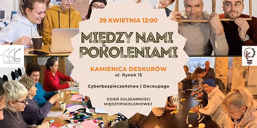 Mi\u0119dzy nami Pokoleniami - Dzie\u0144 Solidarno\u015bci Mi\u0119dzypokoleniowej
