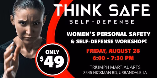Women\u2019s Think SAFE Self-Defense Workshop in Urbandale, Iowa