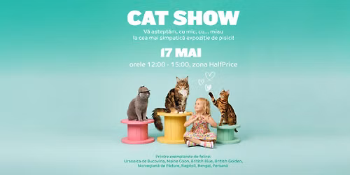 Cat Show la Mall Moldova - 17 mai 2026