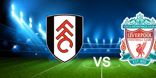 Fulham FC vs Liverpool FC at Craven Cottage
