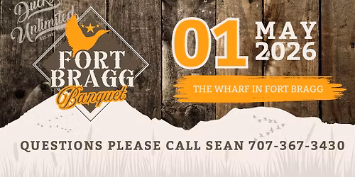 Fort Bragg Ducks Unlimited Dinner 2026